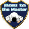 2009-05-18 Bow to the Master. Has beaten an Admin.